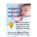 Pregnant? New Baby? Need Sleep!: Easy things you can do to protect an expectant mother and her baby from potential harm from ordinary lighting.