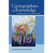 Cartographies of Knowledge: Exploring Qualitative Epistemologies