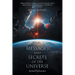 The Messages and Secrets of the Universe: Spiritual Psychoanalysis