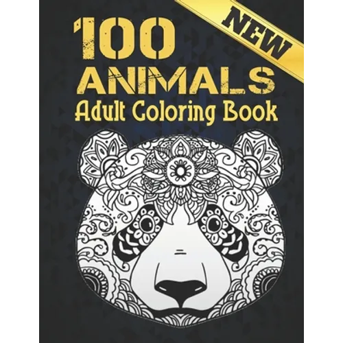 Animals Adult Coloring Book New: Coloring Book Stress Relieving Animal Designs 100 Animals Adult Coloring Book Lions Dragons Elaphants Dogs Cats Horse