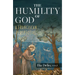 Humility of God: A Franciscan Perspective