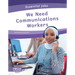 We Need Communications Workers