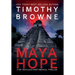 Maya Hope: A Medical Thriller