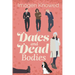 Dates and Dead Bodies