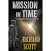 Mission in Time: An incredible time-travel journey