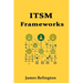 Introduction to IT Service Management (ITSM) Frameworks