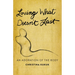 Loving What Doesn't Last: An Adoration of the Body