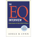 The EQ Interview: Finding Employees with High Emotional Intelligence (Special)