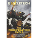 BattleTech: The Proliferation Cycle