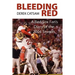 Bleeding Red: A Red Sox Fan's Diary of the 2004 Season