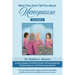 What They Don't Tell You About Menopause: A Gynecologist's Unofficial Guide to Premenopausal, Perimenopausal and Postmenopausal Life
