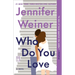 Who Do You Love