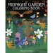 The Midnight Garden Coloring Book: Over 45 Enchanting Images