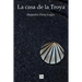 La Casa de la Troya