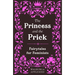 The Princess and the Prick