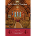 In the Quiet of this Place - Memorials from the Protestant Chapel in Tadoussac, Quebec