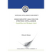 Using Industry Analysis for Strategic Intelligence: Capabilities and Strategic Intent