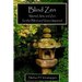 Blind Zen: Martial arts and Zen for the blind and vision impaired