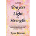 Prayers for Light and Strength: 50 Prayers, Meditations, and Affirmations for Urgent Times