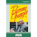 Become Younger (16pt Large Print Edition)