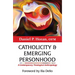 Catholicity and Emerging Personhood: A Contemporary Theological Anthropology