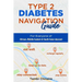 Type 2 Diabetes Navigation Guide: For Everyone of African, Middle Eastern & South Asian descent