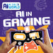 AI in Gaming