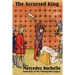 The Accursed King
