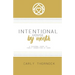 Intentional House by Month: A Seasonal Guide to Family Connection at Home