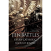 Ten Battles Every Catholic Should Know