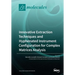 Innovative Extraction Techniques and Hyphenated Instrument Configuration for Complex Matrices Analysis