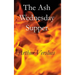The Ash Wednesday Supper