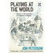 Playing at the World, 2e, Volume 1: The Invention of Dungeons & Dragons