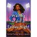 Waiting for Friday Night
