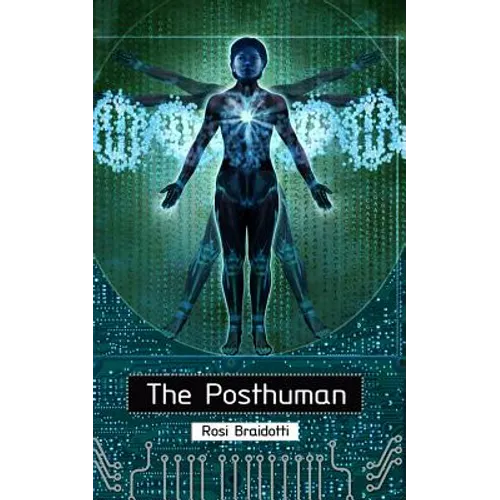 The Posthuman