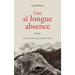 Une si longue absence