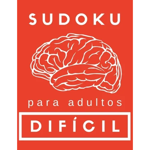 Sudoku para Adultos Dificil: Sudoku en Español