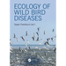Ecology of Wild Bird Diseases