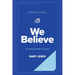We Believe Companion Journal: A Journey of Faith in Action - July