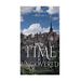 Romance: Time Uncovered - A Scottish Historical Time Travel Tale