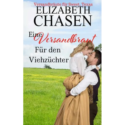 Eine Versandbraut für den Viehzüchter