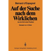 Auf Der Suche Nach Dem Wirklichen: Aus Der Sicht Eines Physikers