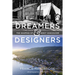 Dreamers and Designers: The Shaping of West Vancouver