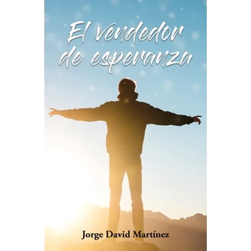 El vendedor de esperanza