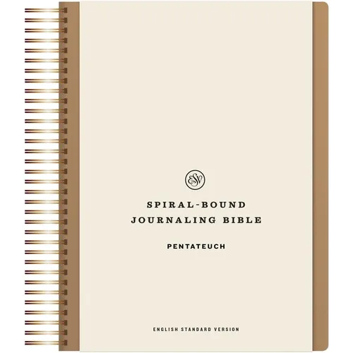 ESV Spiral-Bound Journaling Bible, Pentateuch (Hardcover)
