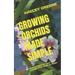 Growing Orchids Made Simple: How to care for your orchids from start to finish