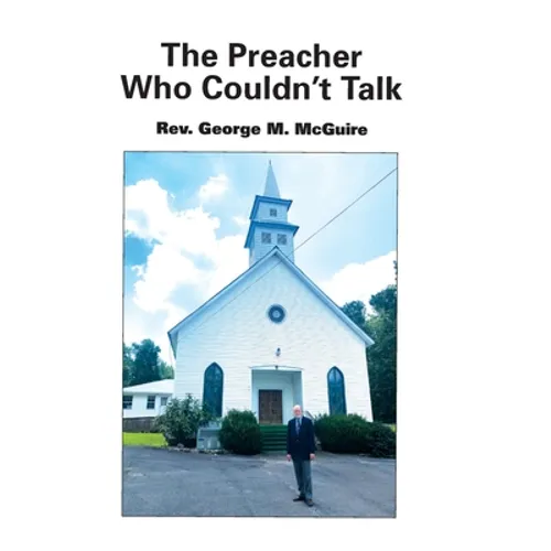 The Preacher Who Couldn't Talk