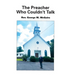 The Preacher Who Couldn't Talk