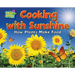 Cooking with Sunshine: How Plants Make Food