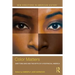Color Matters: Skin Tone Bias and the Myth of a Postracial America